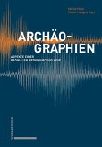 Archäographien (eBook, PDF)