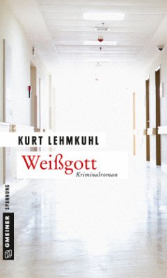 Weißgott (Mängelexemplar) - Lehmkuhl, Kurt