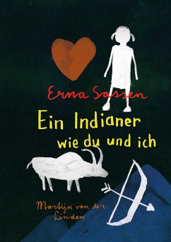 Ein Indianer wie du und ich (eBook, PDF) - Sassen, Erna