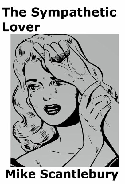 The Sympathetic Lover (Romantic Beginnings, #5) (eBook, ePUB)