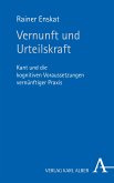 Vernunft und Urteilskraft (eBook, PDF)