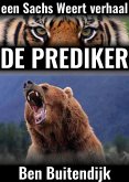 De Prediker (Een Sachs Weert verhaal, #1) (eBook, ePUB)