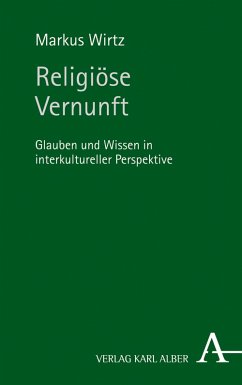 Religiöse Vernunft (eBook, PDF) - Wirtz, Markus