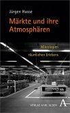 Märkte und ihre Atmosphären (eBook, PDF)