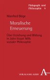 Moralische Erneuerung (eBook, PDF)