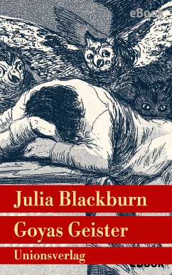 Goyas Geister (eBook, ePUB) - Blackburn, Julia