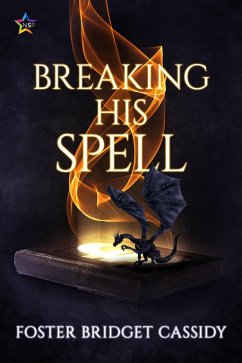 Cover Breaking His Spell (eBook, ePUB)