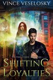 Shifting Loyalties (The Piero Codex, #2) (eBook, ePUB)