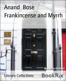 Frankincense and Myrrh (eBook, ePUB)