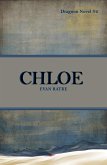 Chloe: Dragoon Novel #2 (eBook, ePUB)