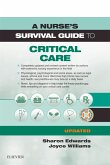 A Nurse's Survival Guide to Critical Care - Updated Edition (eBook, ePUB)