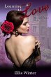 Learning to Love (Wynbourne Manor, #1)... - Bild 1