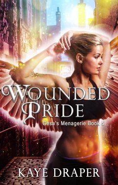 Cover Wounded Pride (Gesa's Menagerie, #5) (eBook, ePUB)