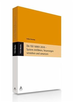Die ISO 50001:2018 - System einführen, Neuerungen verstehen und umsetzen (E-Book) (eBook, PDF) - Sonntag, Volker