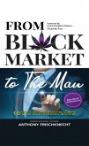 From Black Market to the Man (eBook, ePUB) From Black Market to the Man (eBook, ePUB)