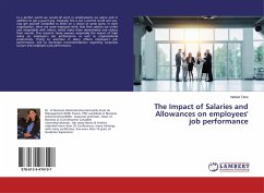 The Impact of Salaries and Allowances on employees' job performance