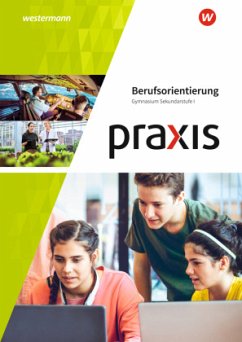 Berufsorientierung / Praxis - Thematische Arbeitshefte - Lembke, Rebecca;Schierke, Janosch