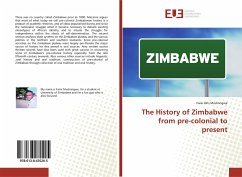 Cover The History of Zimbabwe from pre-colonial to present