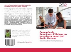 Campaña de Relaciones Públicas en la emisora municipal Radio Maboas - Atucha Fuentes, Migdalia