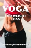 Yoga for Weight Loss (Mojo's Yoga, #4) (eBook, ePUB)