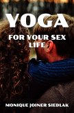 Yoga for Your Sex Life (Mojo's Yoga, #10) (eBook, ePUB)