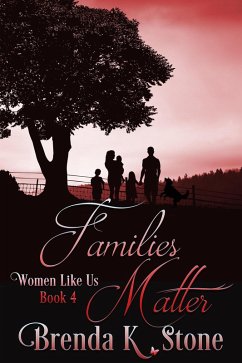 Cover Families Matter (Women Like Us, #4) (eBook, ePUB)