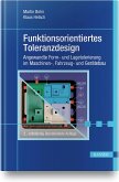 Funktionsorientiertes Toleranzdesign