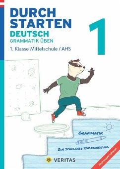 Durchstarten 1. Klasse - Deutsch AHS - Grammatik - Blieberger, Gernot