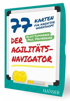 Der Agilitäts-Navigator - Maisberger, Paul;Summerer, Alois