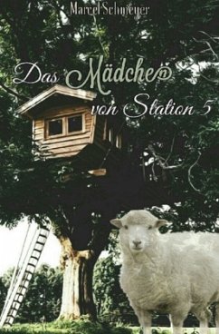 Das Mädchen von Station 5 - Schmeyer, Marcel