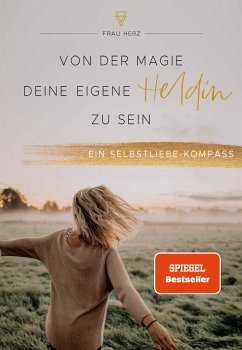 Von der Magie, deine eigene Heldin zu sein - Frau Herz