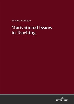 Motivational Issues in Teaching - Kiziltepe, Zeynep