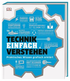 #dkinfografik. Technik einfach verstehen - Challoner, Jack;Gifford, Clive;Horobin, Wendy