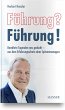 Führung? Führung! - Bild 1