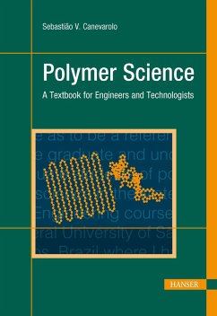 Polymer Science: A Textbook for Engineers and Technologists - Canevarolo Jr., Sebastião V.
