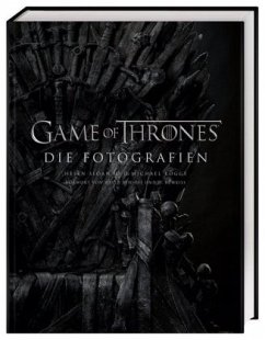 Game of Thrones: Die Fotografien - Kogge, Michael;Sloan, Helen