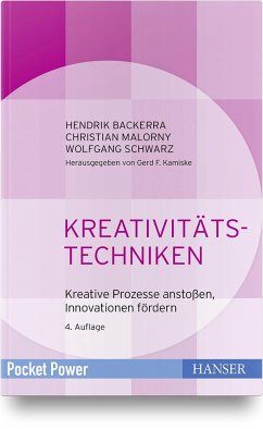 Kreativitätstechniken - Backerra, Hendrik;Malorny, Christian;Schwarz, Wolfgang