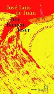 DER BIENENLESER - de Juan, José Luis