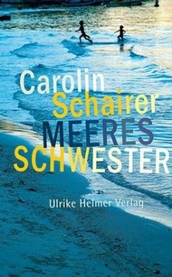 Meeresschwester - Schairer, Carolin