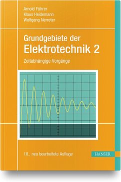 Grundgebiete der Elektrotechnik 2 - Führer, Arnold;Heidemann, Klaus;Nerreter, Wolfgang