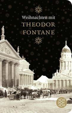 Weihnachten mit Theodor Fontane - Fontane, Theodor