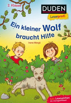 Duden Leseprofi - Ein kleiner Wolf braucht Hilfe, 2. Klasse - Margil, Irene