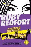 Giftiger als Schlangen / Ruby Redfort Bd.5