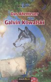 Das Abenteuer von Galvin Kowalski
