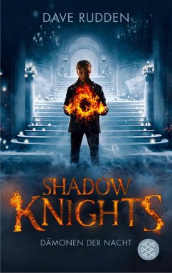 Dämonen der Nacht / Shadow Knights Bd.1 - Rudden, Dave