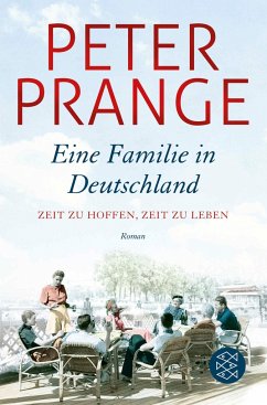 Zeit zu hoffen, Zeit zu leben / Eine Familie in Deutschland Bd.1 - Prange, Peter