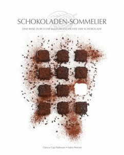 Schokoladen-Sommelier - Petroni, Fabio;Padovani, Clara;Padovani, Gigi