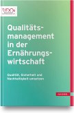 Qualitätsmanagement in der Ernährungswirtschaft