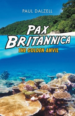Pax Britannica (eBook, ePUB) - Dalzell, Paul