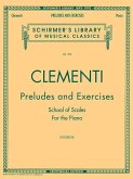 Preludes and Exercises: Schirmer Library of Classics Volume 376 Piano Solo